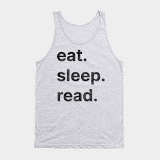 Eat. Sleep. Read. Tank Top